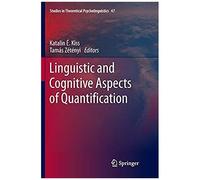 Linguistic And Cognitive Aspects Of Quantification