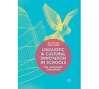 Linguistic And Cultural Innovation In Schools