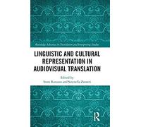 Linguistic And Cultural Representation In Audiovisual Translation