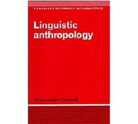 Linguistic Anthropology, Cambridge Textbooks in Linguistics Alessandro Duranti (Auteur)