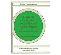 Linguistic Categories: Auxiliaries And Related Puzzles
