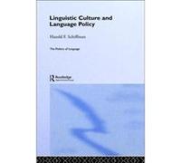 Linguistic Culture and Language Policy by Harold Schiffman Harold F. Schiffman (Auteur)