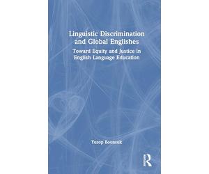 Linguistic Discrimination and Global Englishes