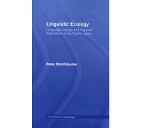 Linguistic Ecology - Language Change And Linguistic Imperialism In The Pacific Region