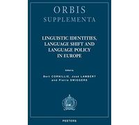 Linguistic Identities, Language Shift And Language Policy In Europe