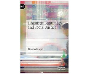 Linguistic Legitimacy And Social Justice