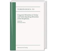 Linguistic Minorities In Turkey And Turkic Speaking Minorities Of The Peripheries