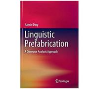 Linguistic Prefabrication