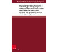 Linguistic Representations Of The Conceptual Sphere Of The American South In Literary Translation