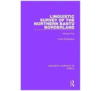 Linguistic Survey Of The Northern Bantu Borderland