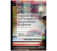Linguistic Tactics And Strategies Of Marginalization In Japanese