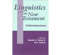 Linguistics and the New Testament, Jsnt Supplement Series, 168 D. A. Carson, Stanley E. Porter (Auteur)