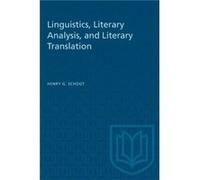 Linguistics Literary Analysis and Literary Translation by Henry Schogt Henry Schogt (Auteur)