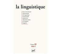 Linguistique 2004, vol. 40 (2) Tome 40 -2 - Collectif - Puf - broché - Revue