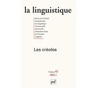 Linguistique 2005, vol. 41 (1) Les Créoles - Collectif - Puf - broché - Revue