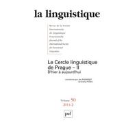 Linguistique 2014, vol. 50 (2) Le cercle linguistique de Prague - II - Collectif - Puf - broché - Revue