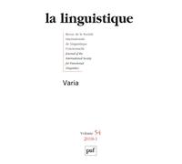 Linguistique 2018, vol. 54 (1) Année 2018 - Collectif - Puf - broché - Revue