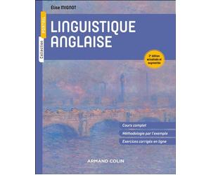 Linguistique anglaise 2nde édition - Elise Mignot - Armand Colin - broché - Méthode de langue