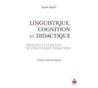 Linguistique cognition et didactique