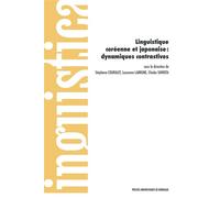 Linguistique coréenne et japonaise : dynamiques contrastives - Stéphane Couralet - Presses Universitaires Bordeaux - broché - Essai