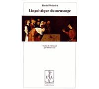 Linguistique du mensonge - Harald Weinrich - Lambert-Lucas - broché - Essai