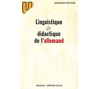 Linguistique et didactique de l'allemand: Évolution des théories et applications pédagogiques