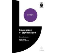 Linguistique et psychanalyse Centre culturel international (Cerisy-la-Salle, Manche). Colloque (1998) - Michel Arrivé - Hermann - broché - Etude