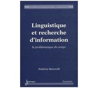 Linguistique Et Recherche D'information - La Problématique Du Temps