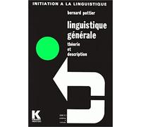 Linguistique générale: Théorie et description