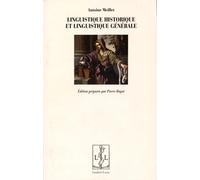 Linguistique Historique Et Linguistique Générale