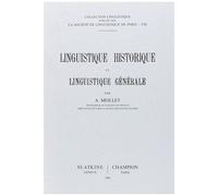 Linguistique Historique Et Linguistique Générale