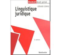 Linguistique juridique - 3ème édition - Gérard Cornu - Lgdj - broché - Etude