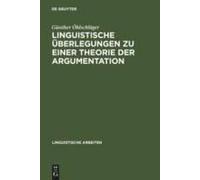 Linguistische Überlegungen Zu Einer Theorie Der Argumentation