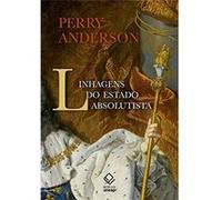 Linhagens Do Estado Absolutista Anderson Perry (Auteur)