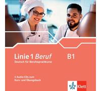 Linie 1 Beruf B1 Deutsch für Berufssprachkurse. 4 Audio-CDs zum Kurs-und Übungsbuch [Import]
