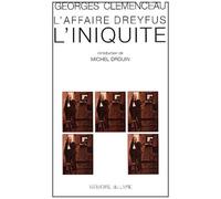 L'iniquité. L'affaire Dreyfus