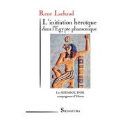 L'initiations héroïque