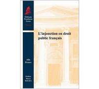 L'injonction en droit public français Alix Perrin (Auteur)