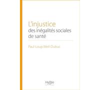 L'injustice des inégalités sociales de santé