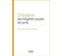 L'injustice des inégalités sociales de santé