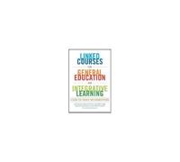 Linked Courses For General Education And Integrative Learning