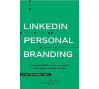 LINKEDIN PERSONAL BRANDING El método BRAND: cómo convertirte en la persona clave de tu sector - Massimiliano Salerno - Salerno Verlag - ebook (ePub) - Livre