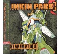 Linkin Park - Reanimation [Import]