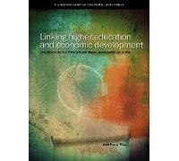 Linking Higher Education And Economic De