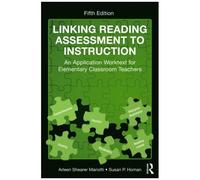 Linking Reading Assessment to Instruction Arleen Shearer Mariotti, Susan P. Homan (Auteur)