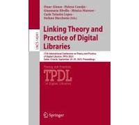 Linking Theory And Practice Of Digital Libraries