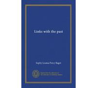 Links with the past