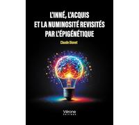 L'inné, l'acquis et la numinosité revisités par l'épigénétique