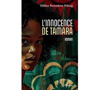 L'innocence de Tamara: Roman