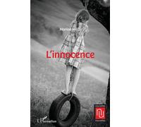 L'Innocence - Marion Millo - L'harmattan - broché - Roman